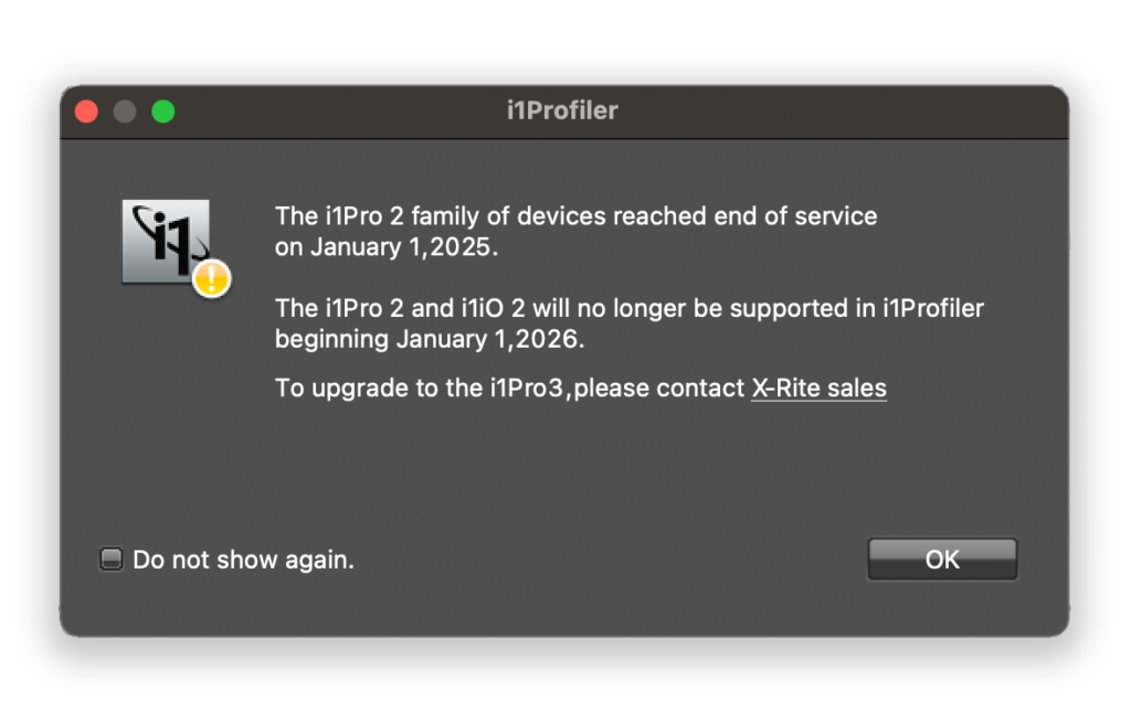 X-Rite message in i1 Profiler about the end of i1Pro 2 and i1iO 2