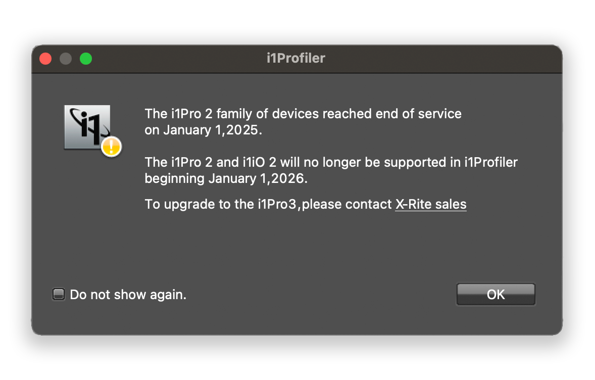X-Rite message in i1 Profiler about the end of i1Pro 2 and i1iO 2